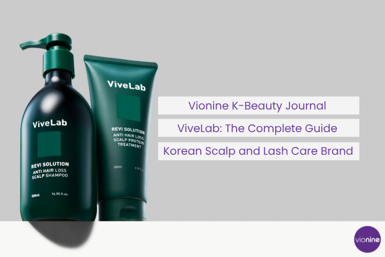 ViveLab: The Complete Guide to the Korean Scalp and Lash Care Brand