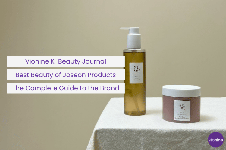 Best Beauty of Joseon Products: The Complete Guide to the Brand